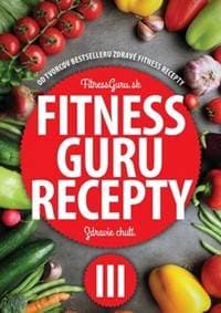 Fitness Guru Recepty 3 - autor neuvedený 1
