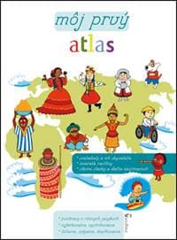 Moj prvý atlas - autor neuvedený 1
