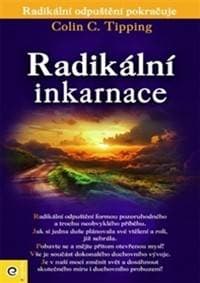 Radikální inkarnace - Colin C. Tipping 1