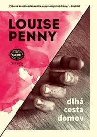 Dlhá cesta domov (Inšpektor Gamache 2) - Louise Penny 1