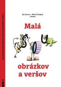 Malá šou obrázkov a veršov - Ján Gavura, Mária Čorejová 1