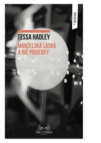 Manželská láska - Tessa Hadley