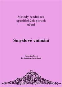 Smyslové vnímání - Hana Žáčková, Drahomirá Jucovičová 1