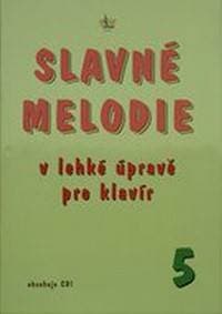 Slavné melodie 5.díl + CD - R. Linhart