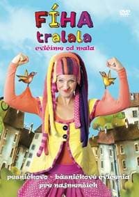 Fíha tralala - cvičíme od mala - DVD - autor neuvedený