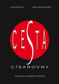 Cesta Císařovny - Christine Li, Ulja Krautwald 1