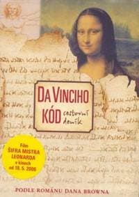 Da Vinciho kód - cestovní deník - Dan Brown