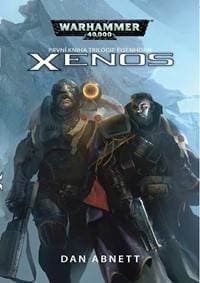 Xenos (první kniha trilogie Eisenhorn) - Dan Abnett 1