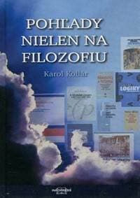 Pohľady nielen na filozofiu - Karol Kollár