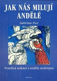 Jak nás milují andělé - Sabrina Fox 1