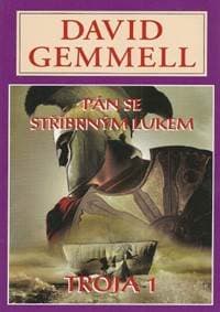 Pán se stříbrným lukem - David Gemmell 1