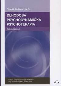 Dlhodobá psychodynamická psychoterapia - Glen O. Gabbard 1