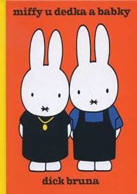 Miffy u dedka a babky - Dick Bruna 1