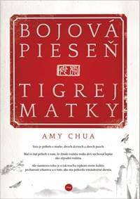 Bojová pieseň tigrej matky - Amy Chua 1