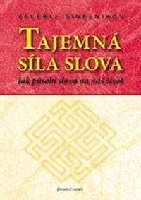 Tajemná síla slova (Sinelnikov) - Valerij Sinelnikov
