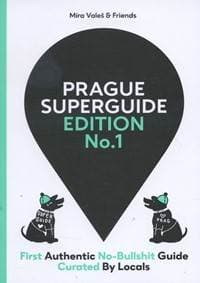 Prague Superguide Edition No.1 - Míra Valeš