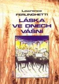 Láska ve dnech vášní - Lawrence Ferlinghetti 1