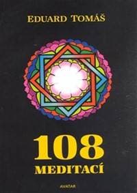 108 meditací, jógových rad, postřehů a p - Eduard Tomáš 1