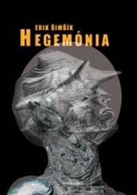 Hegemónia - Erik Šimšík 1