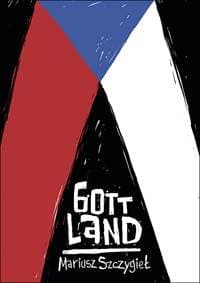 Gottland - Mariusz Szczygieł 1