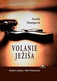 Volanie Ježiša - Sarah Youngová 1