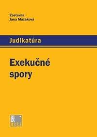 Exekučné spory - Jana Mazáková 1