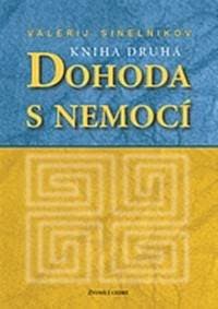 Dohoda s nemocí II - Valerij Sinelnikov 1