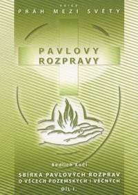 Pavlovy rozpravy I - Bedřich Kočí