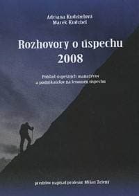 Rozhovory o úspechu 2008 - Adriana Kudzbelová, Marek Kudzbel 1