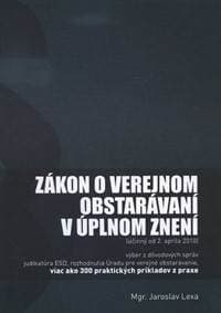 Zákon o verejnom obstarávaní v úplnom znení - Jaroslav Lexa 1