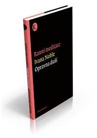 Ranní meditace - opravna duší - Ivana Noble
