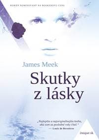 Skutky z lásky – sibírsky román - James Meek 1