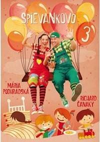 Spievankovo 3 - DVD - Mária Podhradská, Richard Čanaky 1
