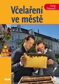 Včelaření ve městě - Georg Petrausch 1