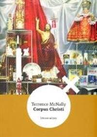 Corpus Christi - Terrence McNally 1