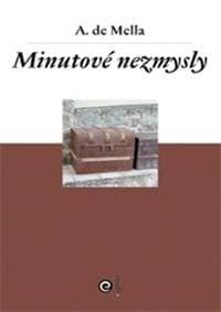 Minútové nezmysly - Anthony De Mello