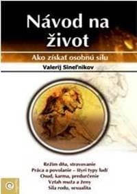 Návod na život - Valerij Seneľnikov 1