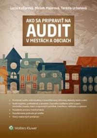 Ako sa pripraviť na audit v mestách a obciach - Lucia Kašiarová, Miriam Majorová, Terézia Urbanová