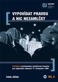 Vypovídat pravdu a nic nezamlčet 2. - Pavel Žáček 1