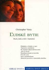 Ľudské bytie - Christopher Vasey 1