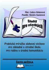 Slohy pre všetkých - Ľubica Hybenová, Renáta Saganová 1