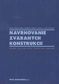 Navrhovanie zváraných konštrukcií - Kolektív autorov 1