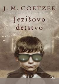 Ježišovo detstvo - J. M. Coetzee 1