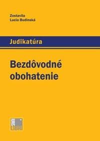 Bezdôvodné obohatenie - Lucia Budinská 1