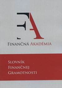 Slovník finančnej gramotnosti - kolektiv