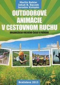 Outdoorové animácie v cestovnom ruchu - Martin Babiar 1