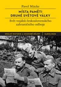 Místa paměti druhé světové války - Pavel Mücke 1