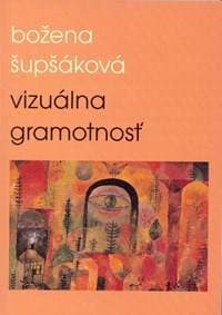 Vizuálna gramotnosť - Božena Šupšáková 1