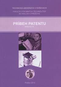 Príbeh patentu - Karol Vasilko
