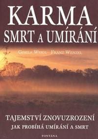 Karma, smrt a umírání - Gisela Weigl